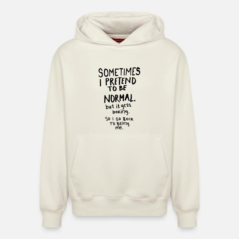 Awesome - Normal is Boring - Sweat à capuche unisexe décontracté en coton biologique – de SPREAD - blanc cassé