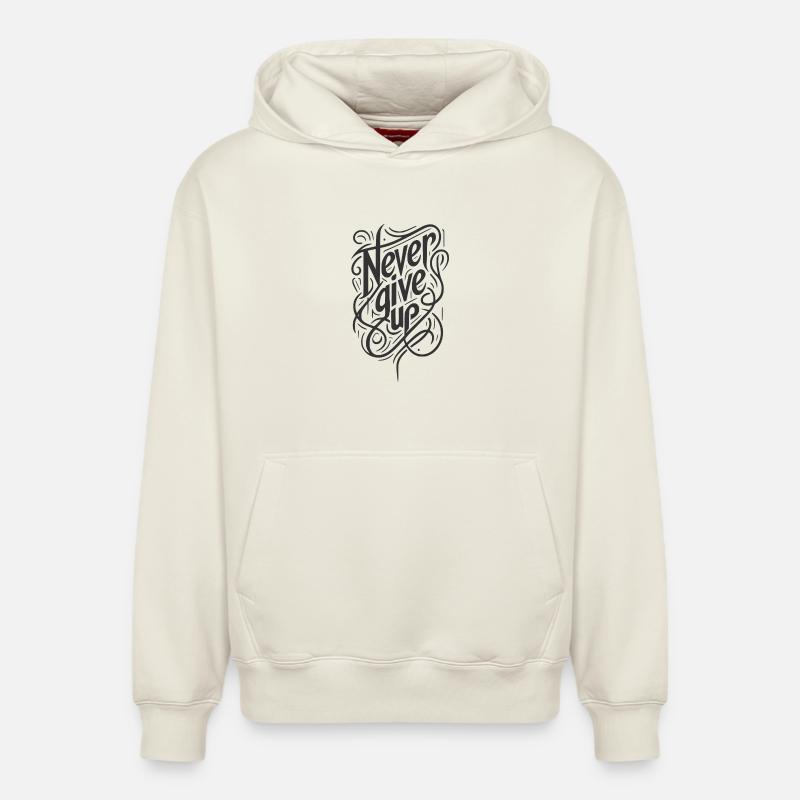 never give up , n'abandonne jamais. - Sweat à capuche unisexe décontracté en coton biologique – de SPREAD - blanc cassé
