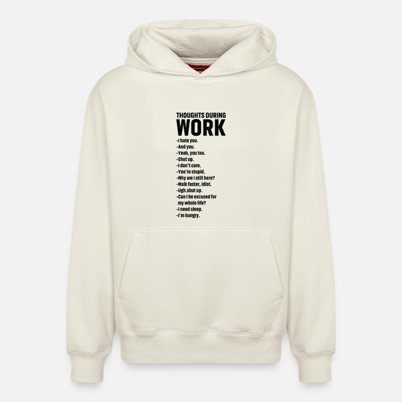 thoughts during work - Sweat à capuche unisexe décontracté en coton biologique – de SPREAD - blanc cassé