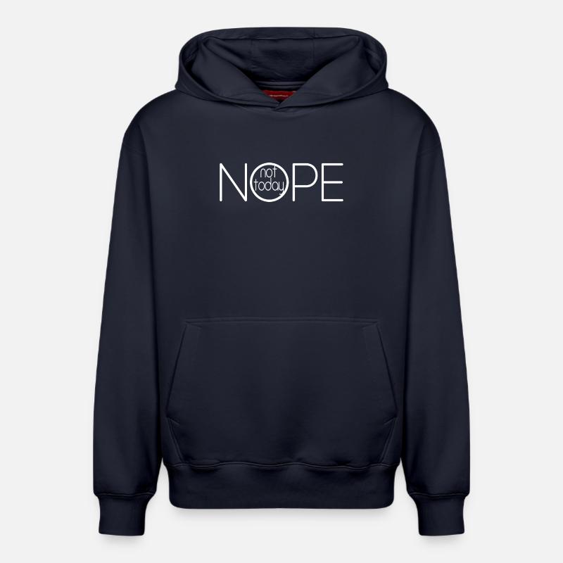 NOPE NOT TODAY V2 - Sweat à capuche unisexe décontracté en coton biologique – de SPREAD - bleu marine