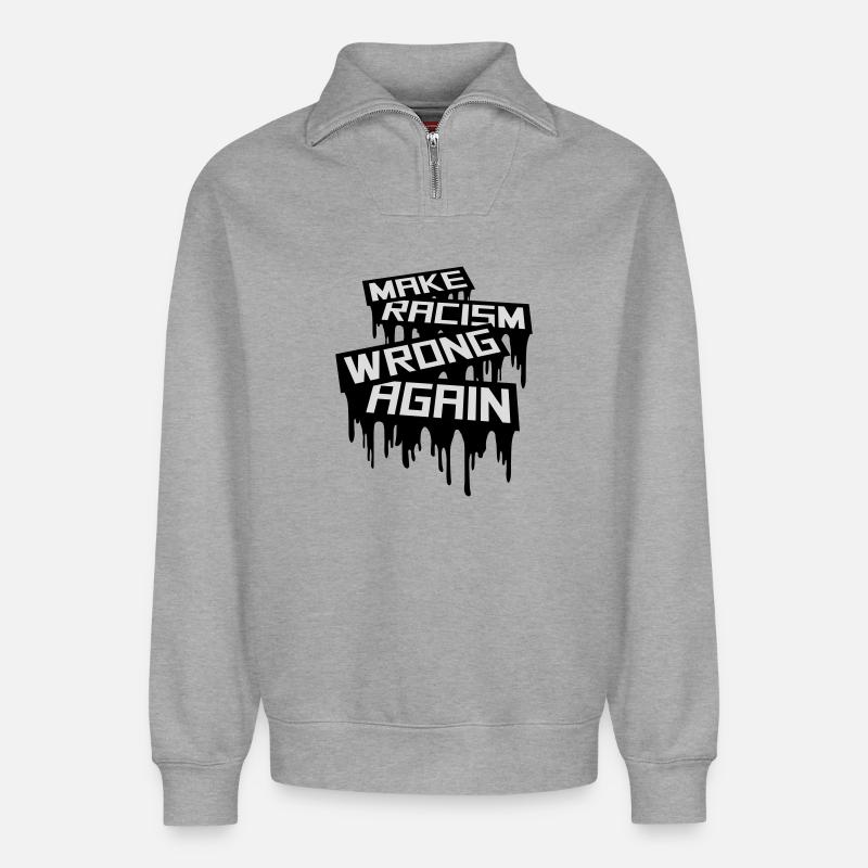make racism wrong again - Relaxed Unisex Organic Half Zip Sweatshirt – by SPREAD - heather grey