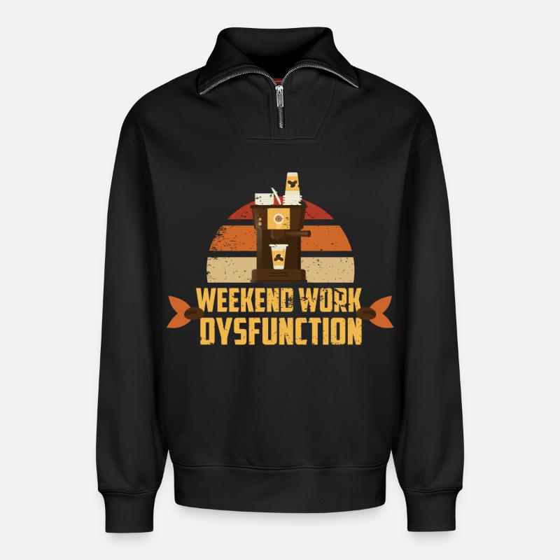 Weekend work ! Dysfunction - Relaxed Unisex Organic Half Zip Sweatshirt – by SPREAD - black
