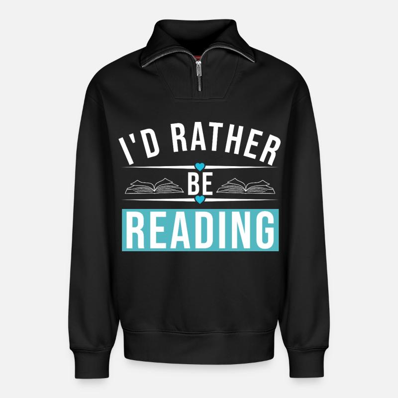 I'D RATHER BE READING - Relaxed Unisex Organic Half Zip Sweatshirt – von SPREAD - Schwarz