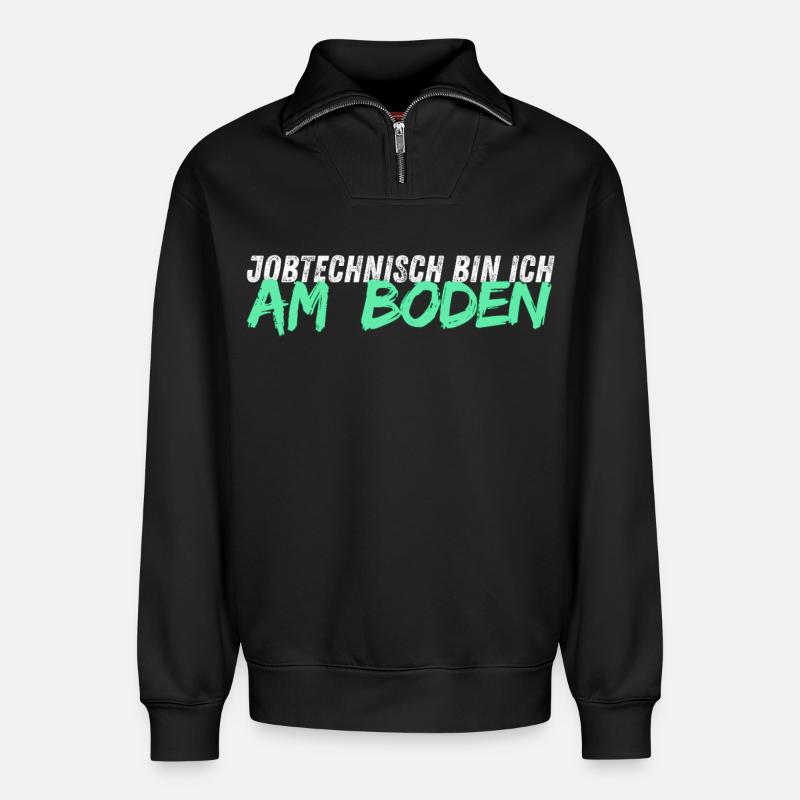 Jobtechnisch bin ich am BODEN // Bodenleger - Relaxed Unisex Organic Half Zip Sweatshirt – von SPREAD - Schwarz