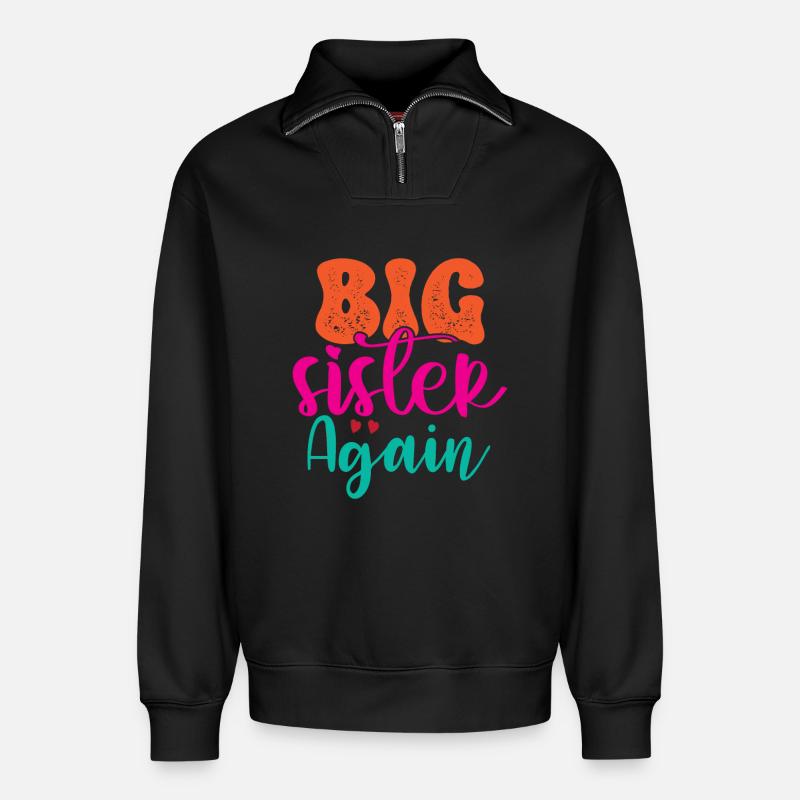 Große Schwester Geschenk Wieder Große Schwester - Relaxed Unisex Organic Half Zip Sweatshirt – von SPREAD - Schwarz