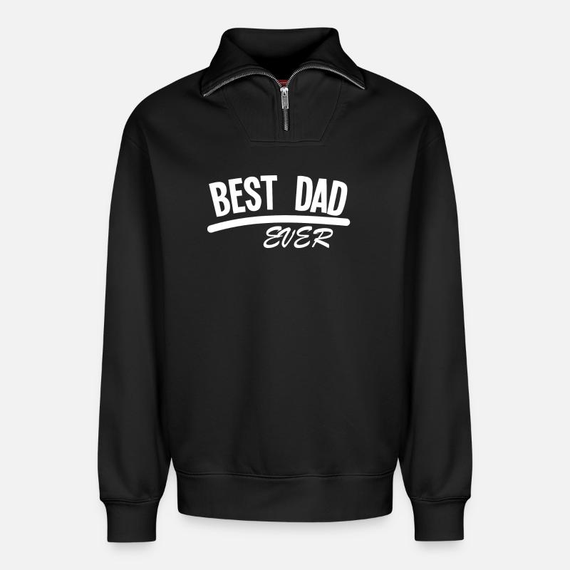 BEST DAD EVER - Relaxed Unisex Organic Half Zip Sweatshirt – by SPREAD - black