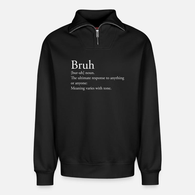 Bruh Definition - Relaxed Unisex Organic Half Zip Sweatshirt – von SPREAD - Schwarz