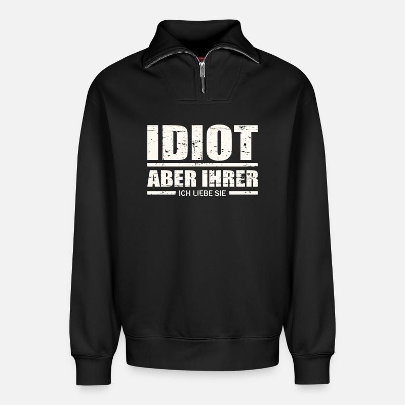 Idiot, aber ihrer ! - Relaxed Unisex Organic Half Zip Sweatshirt – von SPREAD - Schwarz