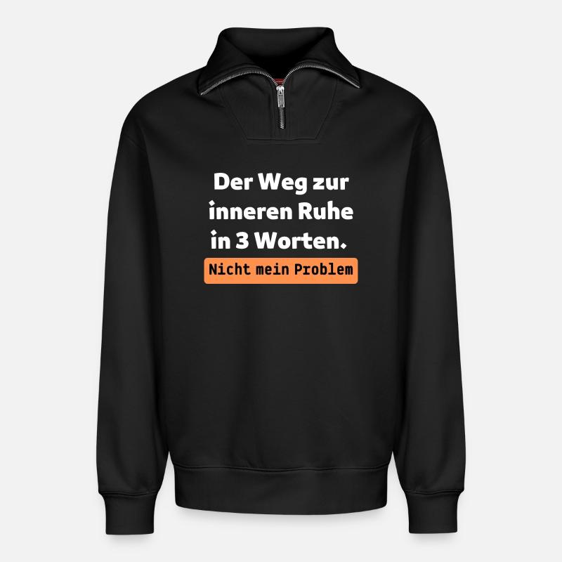 Nicht mein Problem - Relaxed Unisex Organic Half Zip Sweatshirt – von SPREAD - Schwarz