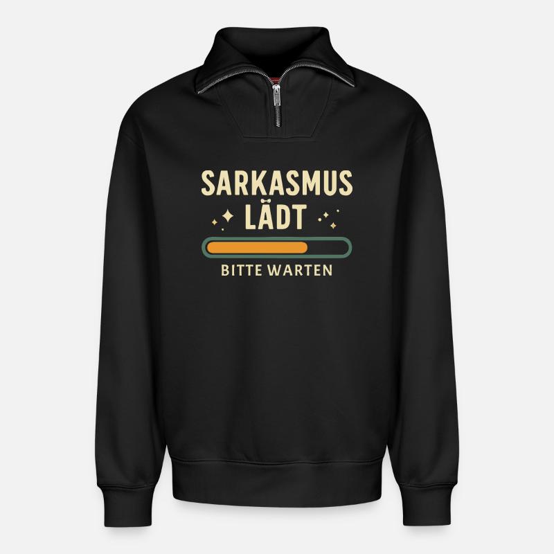 Sarkasmus lädt - Bitte warten - Relaxed Unisex Organic Half Zip Sweatshirt – von SPREAD - Schwarz