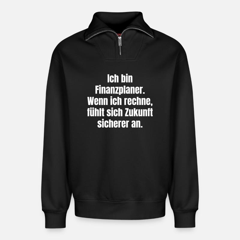 Ich bin Finanzplaner: Zukunft sicher - Relaxed Unisex Organic Half Zip Sweatshirt – von SPREAD - Schwarz