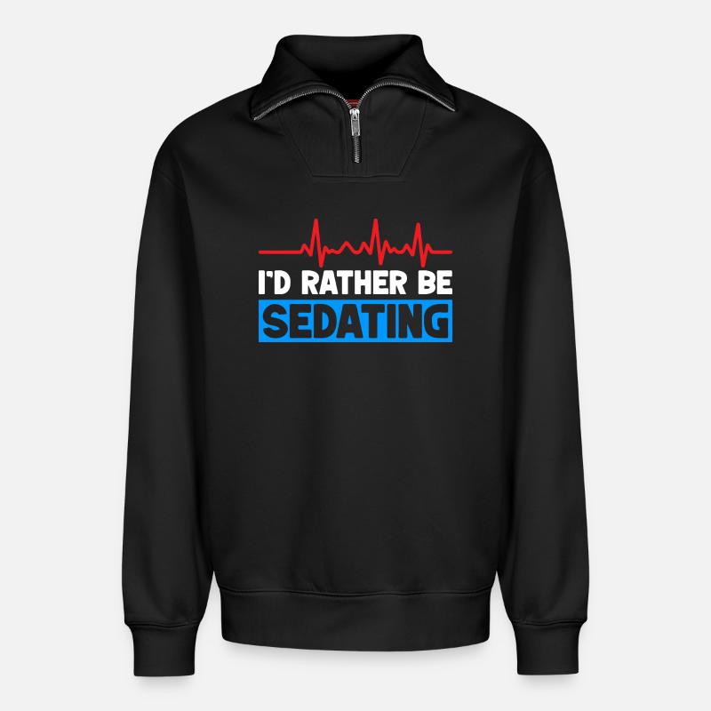 Anesthesiologist Rather Be Sedating Anesthesia - Relaxed Unisex Organic Half Zip Sweatshirt – von SPREAD - Schwarz