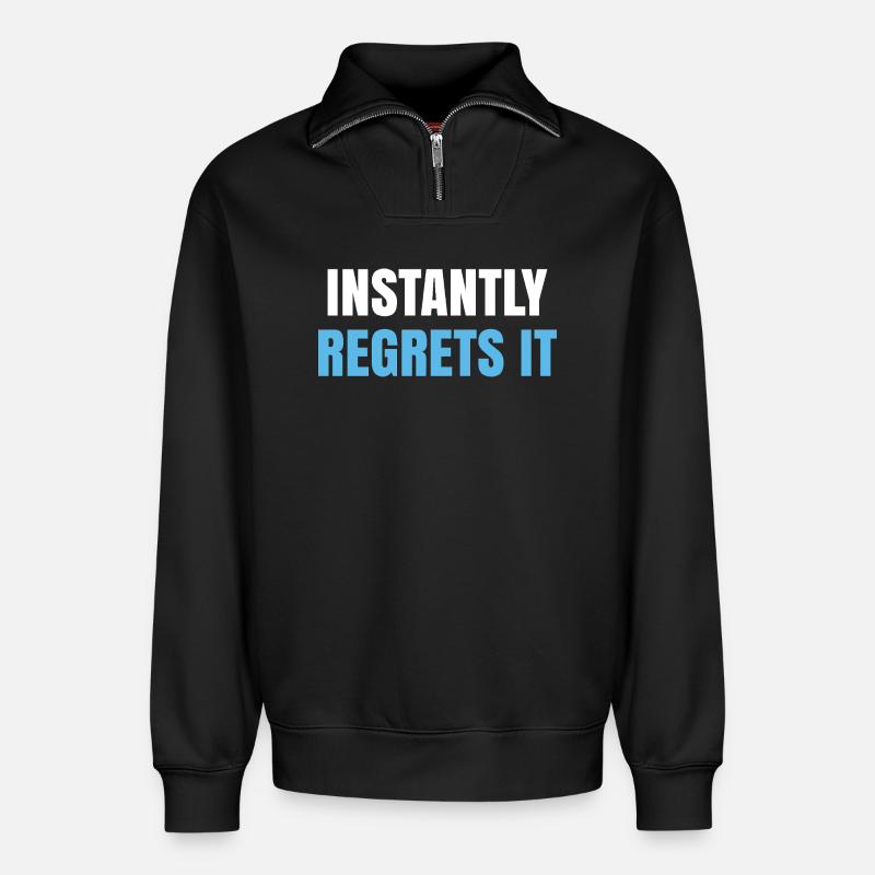 Instantly Regrets It - Relaxed Unisex Organic Half Zip Sweatshirt – by SPREAD - black