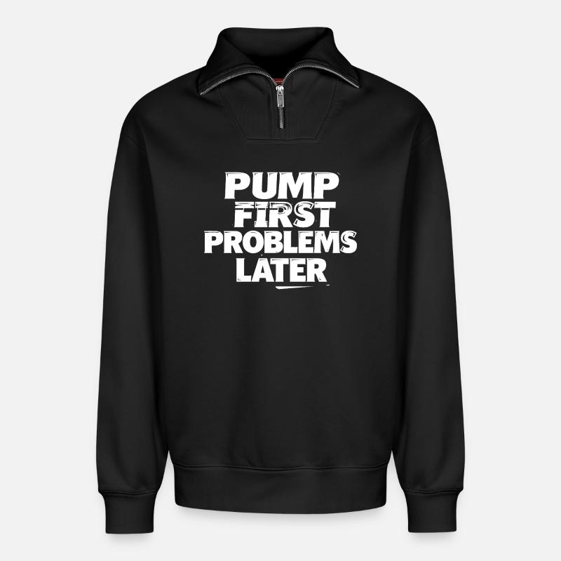 Pump first, problems later - Relaxed Unisex Organic Half Zip Sweatshirt – by SPREAD - black