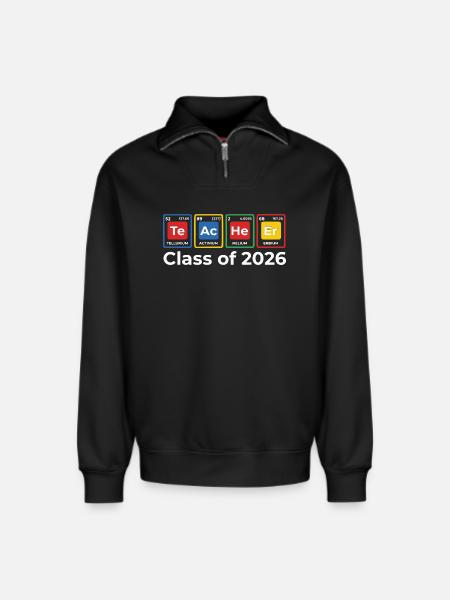 Teacher Periodic Table Class Of 2026 - Relaxed Unisex Organic Half Zip Sweatshirt – by SPREAD - black