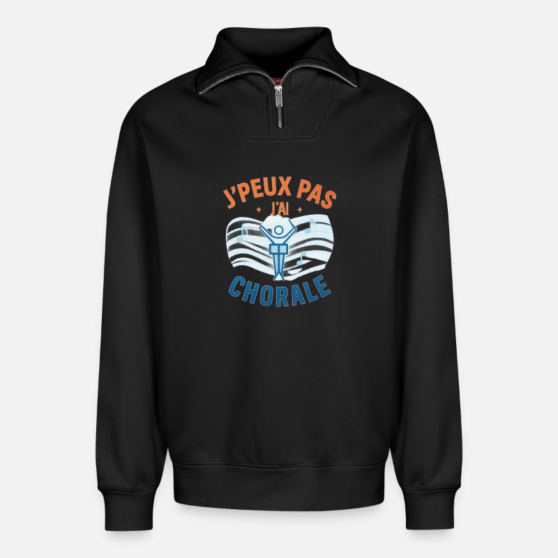 J'peux pas j'ai chorale - Sweat unisexe décontracté en coton biologique à demi-zip – de SPREAD - noir