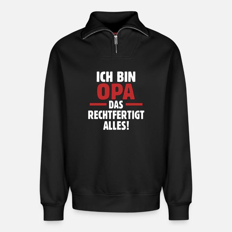 Ich bin Opa – Das Rechtfertigt Alles! - Relaxed Unisex Organic Half Zip Sweatshirt – von SPREAD - Schwarz