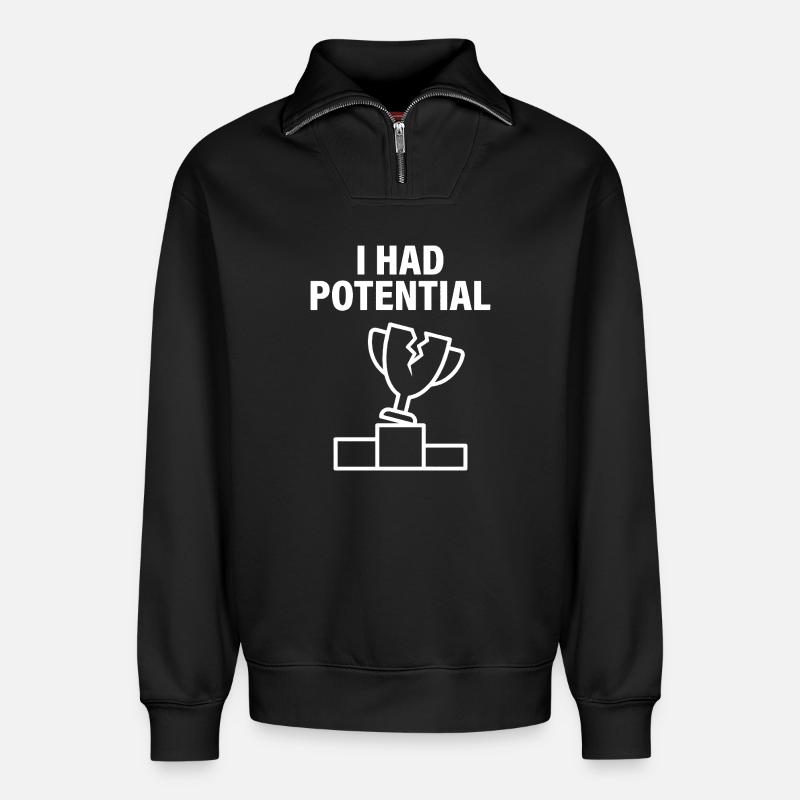 J'avais du Potentiel Humour Sarcastique - Sweat unisexe décontracté en coton biologique à demi-zip – de SPREAD - noir