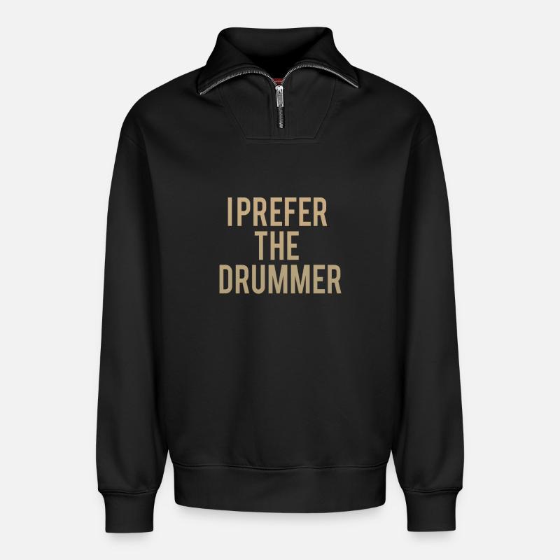 I Prefer The Drummer - Relaxed Unisex Organic Half Zip Sweatshirt – by SPREAD - black