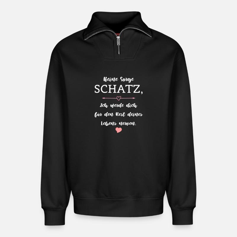 Humor Spruch Beziehung Ehe Partnerschaft - Relaxed Unisex Organic Half Zip Sweatshirt – von SPREAD - Schwarz