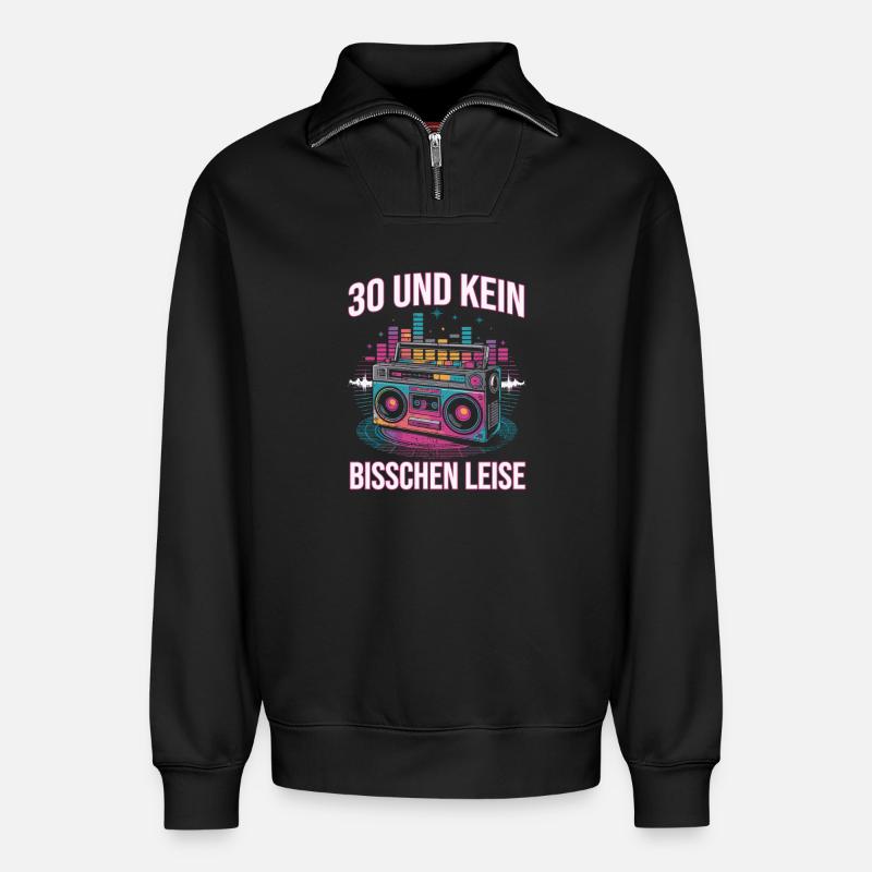 30 Und Kein Bisschen Leise - Relaxed Unisex Organic Half Zip Sweatshirt – von SPREAD - Schwarz
