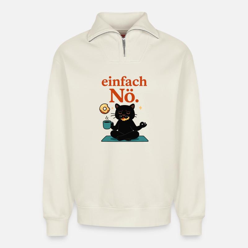 Entspannte Yogapose - einfach Nö - Relaxed Unisex Organic Half Zip Sweatshirt – von SPREAD - Naturweiß