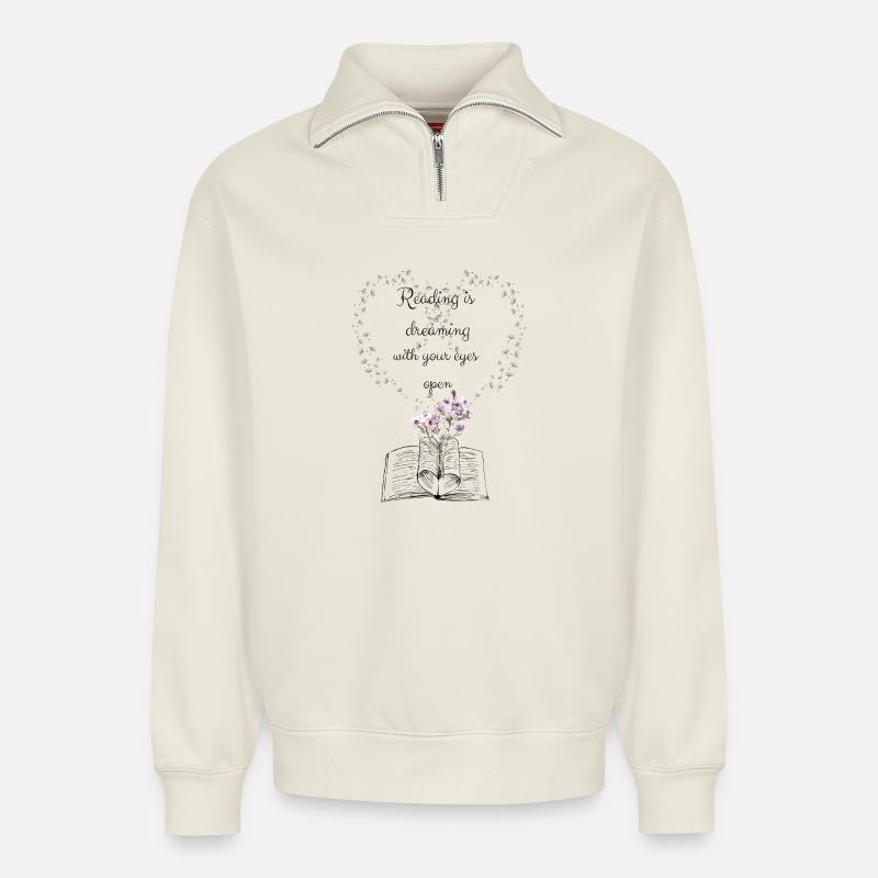 Reading is dreaming - Relaxed Unisex Organic Half Zip Sweatshirt – von SPREAD - Naturweiß
