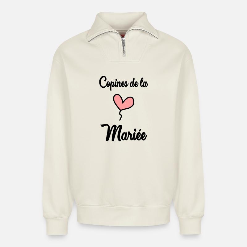 BRIDE'S GIRLFRIENDS - Relaxed Unisex Organic Half Zip Sweatshirt – by SPREAD - off white