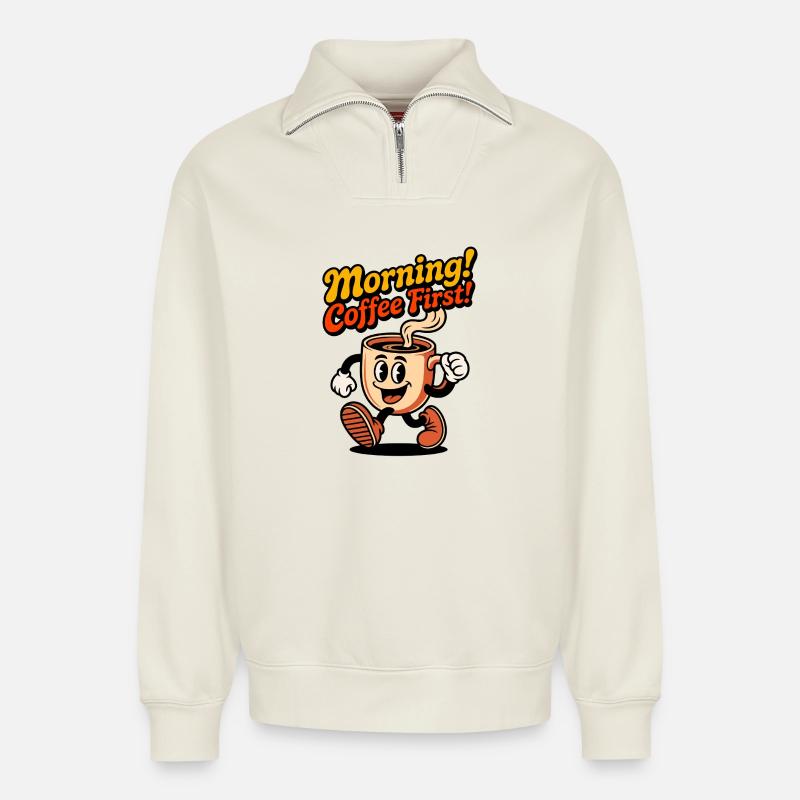 Morgenkaffee Erst! - Relaxed Unisex Organic Half Zip Sweatshirt – von SPREAD - Naturweiß
