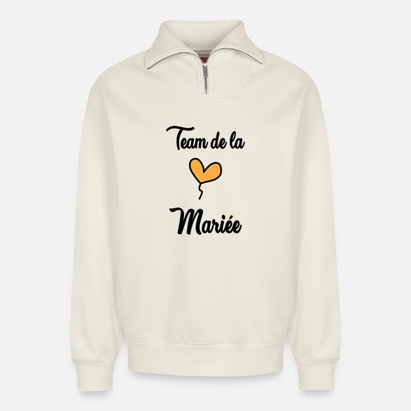 BRIDE TEAM - Relaxed Unisex Organic Half Zip Sweatshirt – by SPREAD - off white