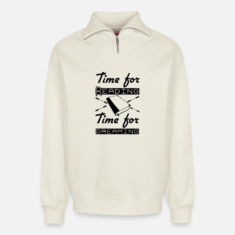 Time for Reading & Dreaming - Relaxed Unisex Organic Half Zip Sweatshirt – by SPREAD - off white
