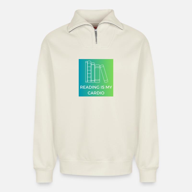Reading is my cardio - Relaxed Unisex Organic Half Zip Sweatshirt – by SPREAD - off white