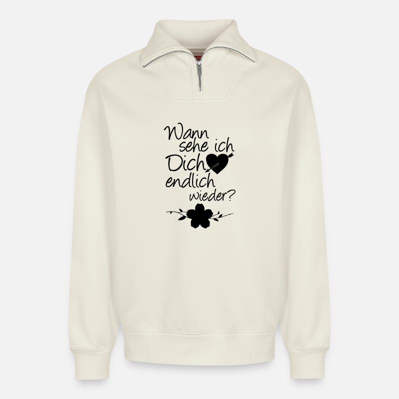 Wiedersehen Liebe, Spruch, Geschenk - Relaxed Unisex Organic Half Zip Sweatshirt – von SPREAD - Naturweiß