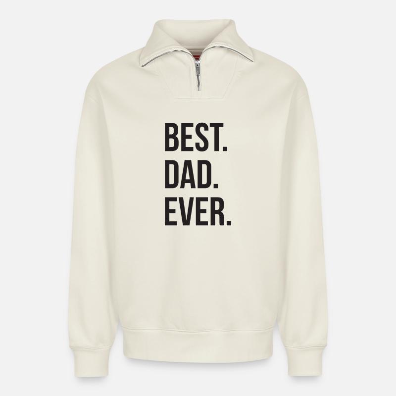 Best Dad Ever - Relaxed Unisex Organic Half Zip Sweatshirt – von SPREAD - Naturweiß