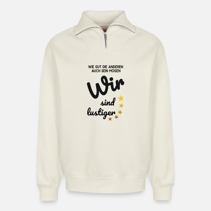 Wir sind lustiger - Relaxed Unisex Organic Half Zip Sweatshirt – von SPREAD - Naturweiß