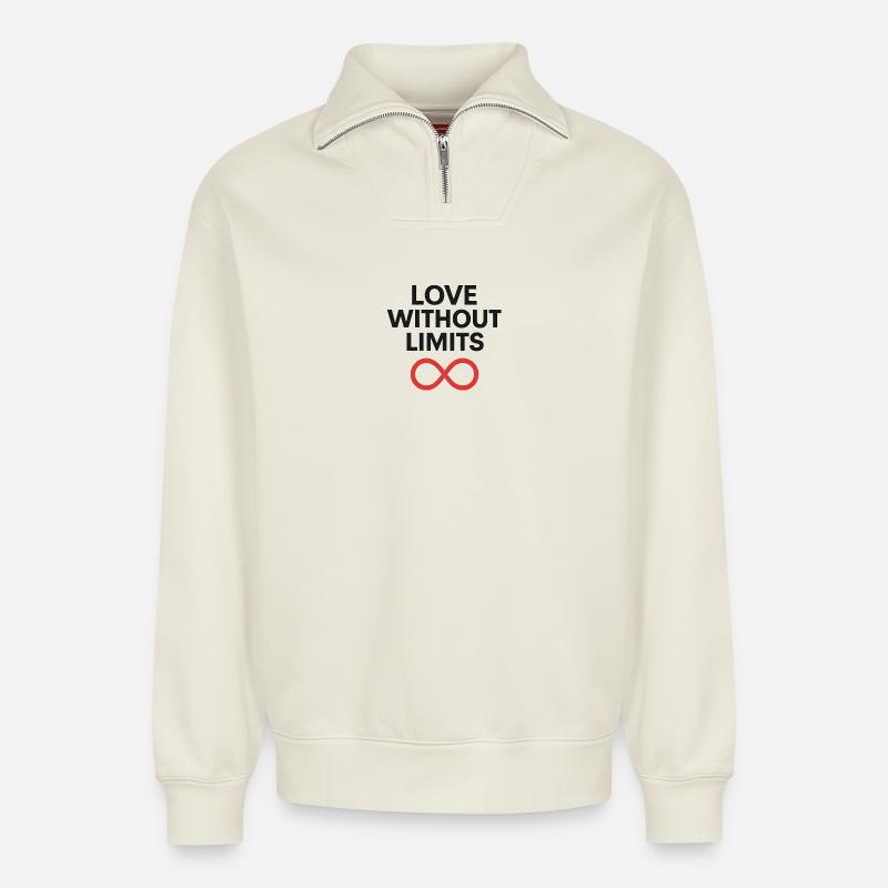 Liebe ohne Grenzen Infinity Design - Relaxed Unisex Organic Half Zip Sweatshirt – von SPREAD - Naturweiß