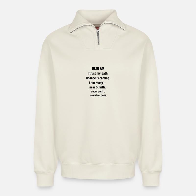 10:10 – Trust the Path - Relaxed Unisex Organic Half Zip Sweatshirt – von SPREAD - Naturweiß