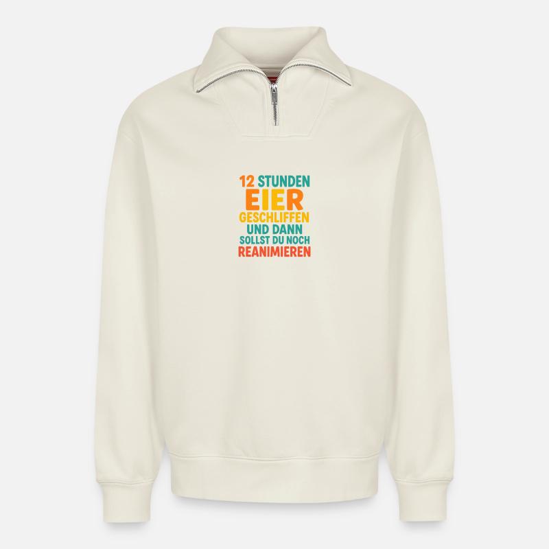 12 hours duty - Relaxed Unisex Organic Half Zip Sweatshirt – by SPREAD - off white