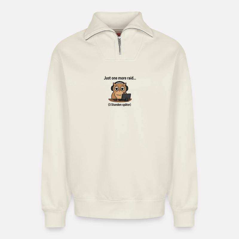 Butin et privation de sommeil - Sweat unisexe décontracté en coton biologique à demi-zip – de SPREAD - blanc cassé