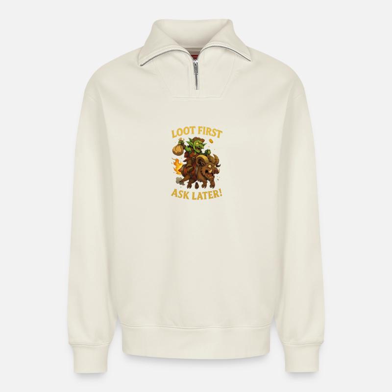 Loot First, Ask Later - Relaxed Unisex Organic Half Zip Sweatshirt – by SPREAD - off white