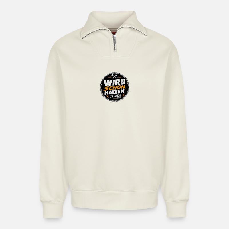 Wird Schon Halten Mechaniker - Relaxed Unisex Organic Half Zip Sweatshirt – von SPREAD - Naturweiß