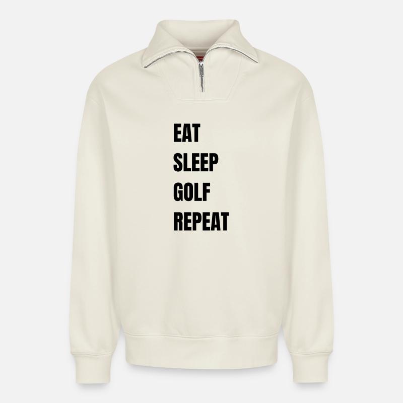 Eat Sleep Golf Repeat - Relaxed Unisex Organic Half Zip Sweatshirt – von SPREAD - Naturweiß