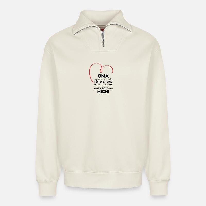 Oma Großmutter lustiges Geschenk - Relaxed Unisex Organic Half Zip Sweatshirt – von SPREAD - Naturweiß