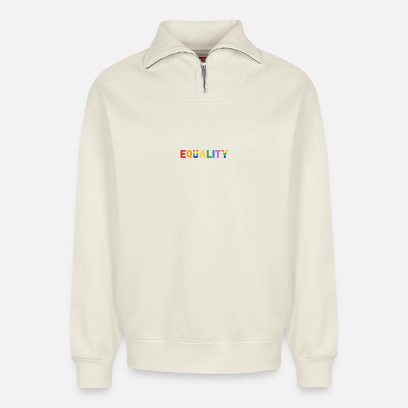 Equality - Relaxed Unisex Organic Half Zip Sweatshirt – by SPREAD - off white