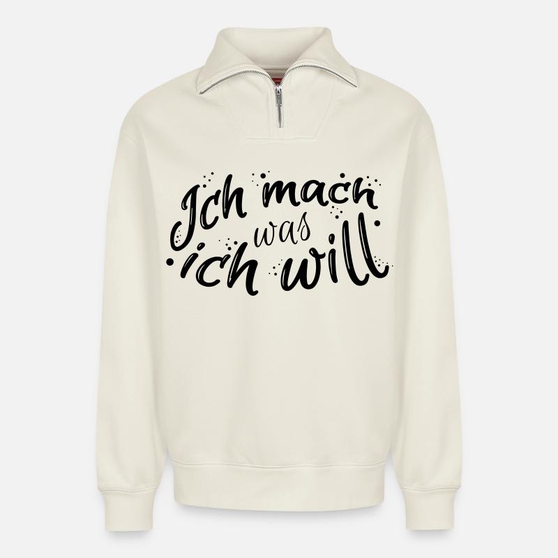 Lustiger Spruch - Relaxed Unisex Organic Half Zip Sweatshirt – von SPREAD - Naturweiß