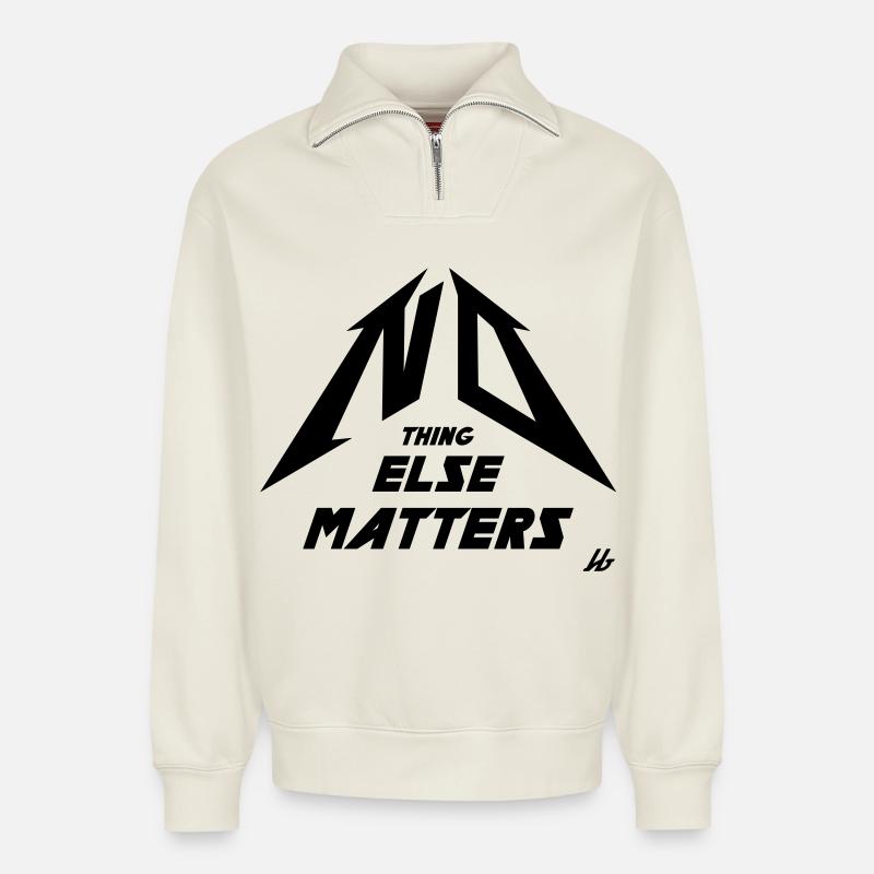 NO THING ELSE MATTERS - Sweat unisexe décontracté en coton biologique à demi-zip – de SPREAD - blanc cassé