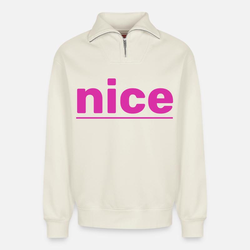 nice - Relaxed Unisex Organic Half Zip Sweatshirt – by SPREAD - off white