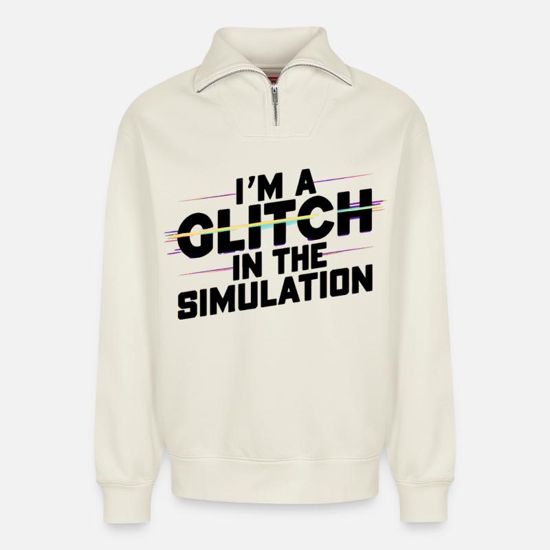 I’m a Glitch in the Simulation - Relaxed Unisex Organic Half Zip Sweatshirt – von SPREAD - Naturweiß