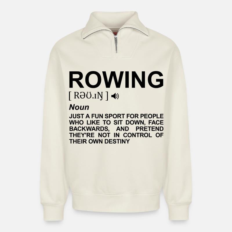 Rowing Meaning - Relaxed Unisex Organic Half Zip Sweatshirt – by SPREAD - off white