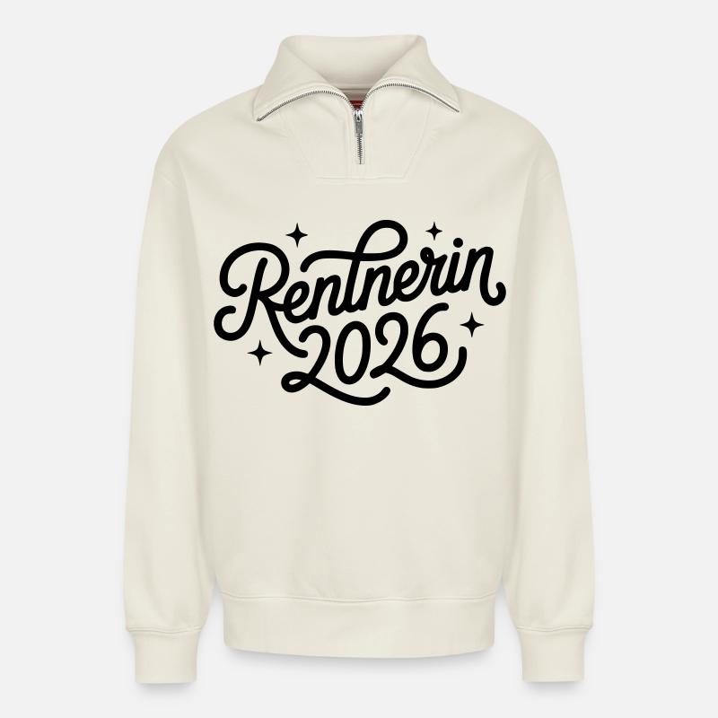 Rentnerin 2026 - Relaxed Unisex Organic Half Zip Sweatshirt – von SPREAD - Naturweiß